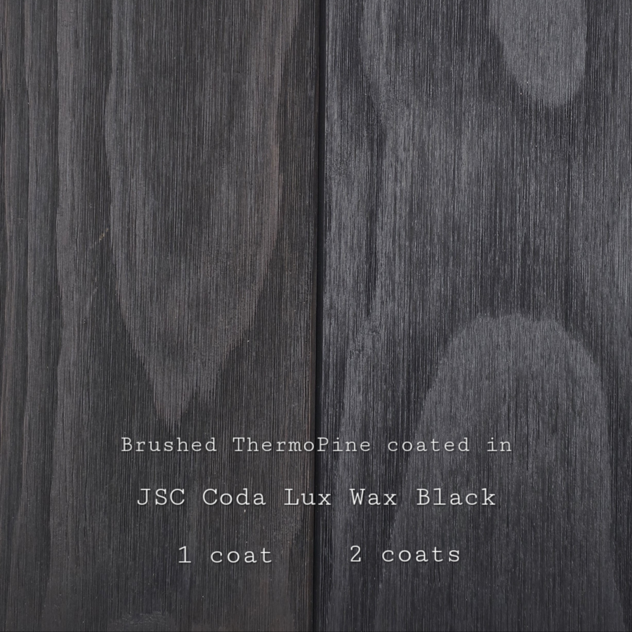 Brushed Thermo Pine Panelling coated JSC Coda Lux Wax Black 1 coat 2 coats